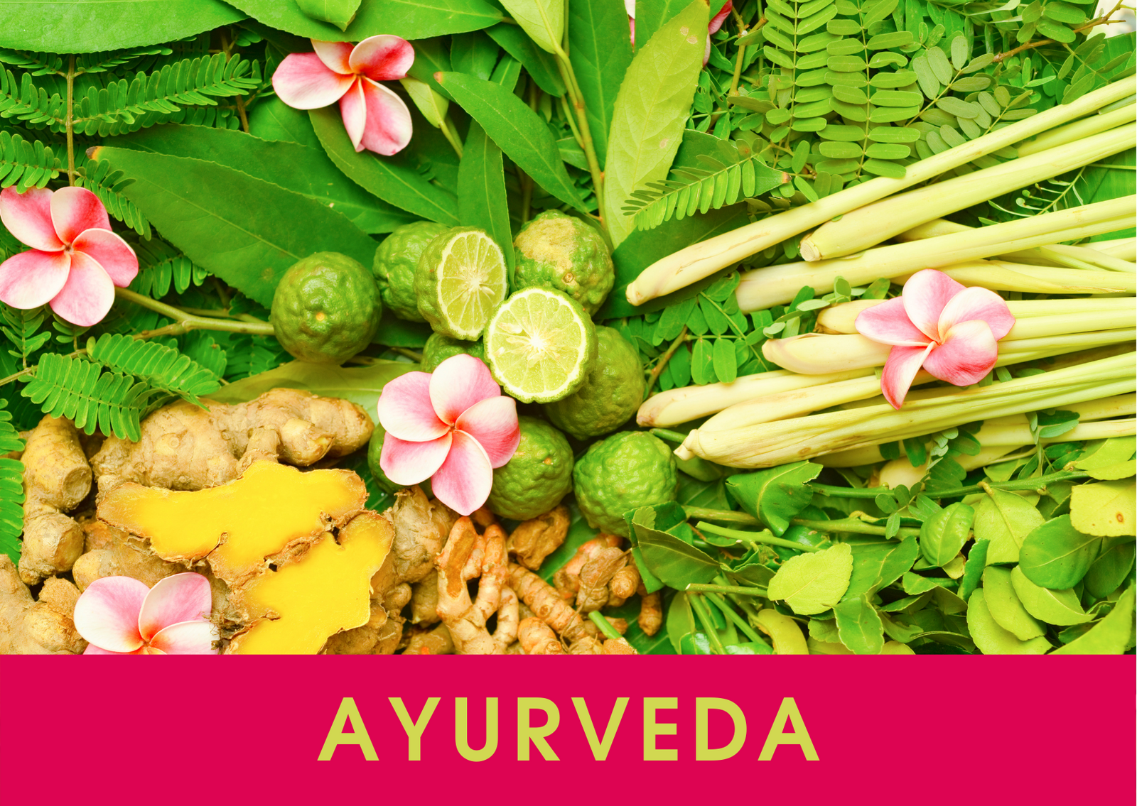 Ayurveda